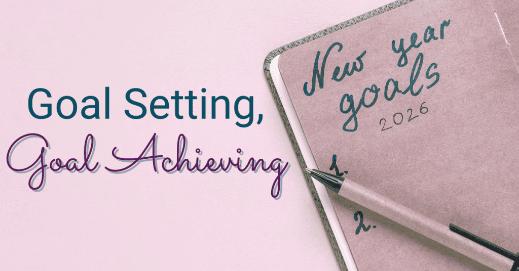 goal setting goal achieving